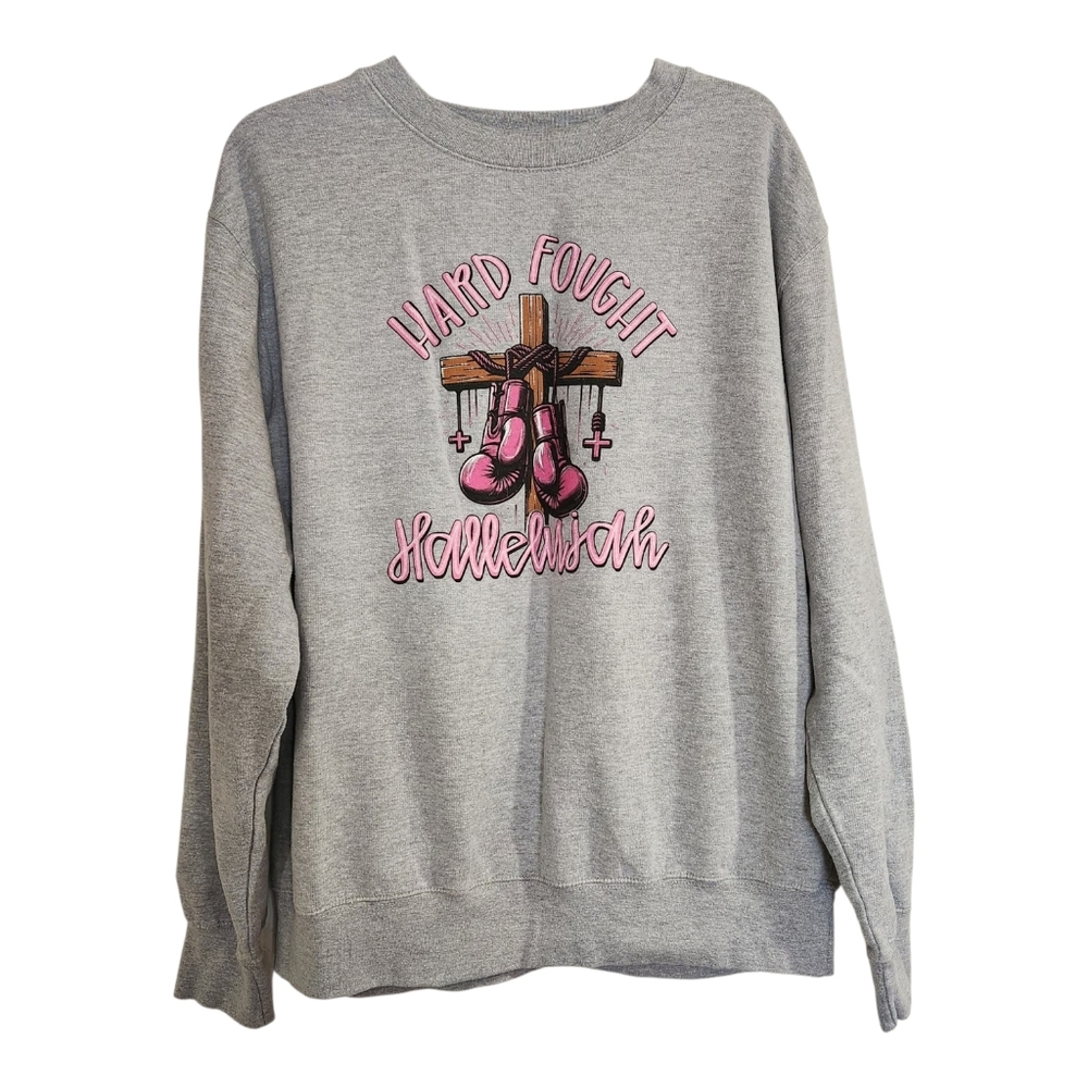 Love in Faith Womens Sz XL Breast Cancer Sweatshirt Hard Fought Hallelujah